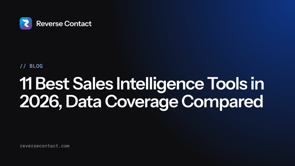 11 Best Sales Intelligence Tools in 2026, Data Coverage Compared
